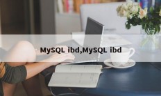 MySQL ibd