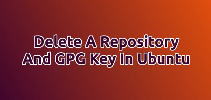 Ubuntu 系统不再需要仓库及密钥，该如何删除它